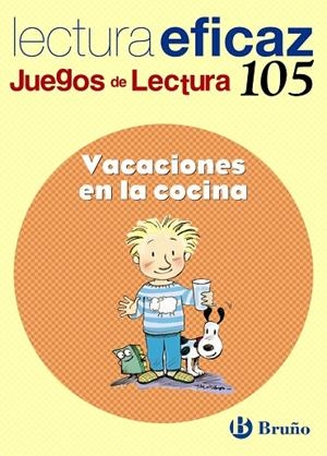 VACACIONES EN LA COCINA JUEGO DE LECTURA | 9788421697993 | Mª TRINIDAD LABAJO GONZÁLEZ