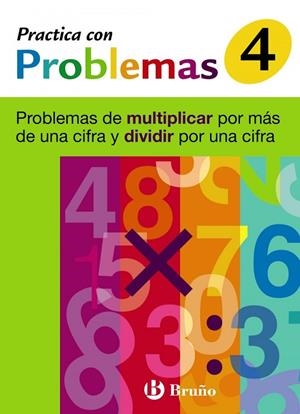 4 PRACTICA PROBLEMAS MULTIPLICAR POR MAS DE UNA CI | 9788421656938 | JOSÉ RAMÓN MATEO DIÉGUEZ