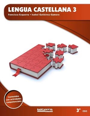 LENGUA CASTELLANA 3 ESO LIBRO DE L'ALUMNO (ED 2015 | 9788448936341 | EZQUERRA, FRANCISCA;GUTIÉRREZ-GAMERO, ISABEL