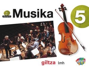 MUSIKA+KOAD+CD EP5 ETNOS GILTZA LIBRO ALUMNO | 9788481189018 | EDEBÉ, OBRA COLECTIVA