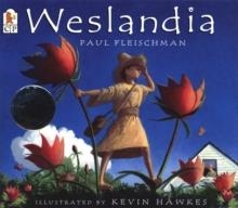 WESLANDIA | 9780763610524 | PAUL FLEISCHMAN