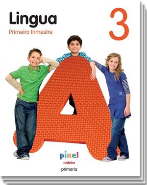 LINGUA EP3 PIXEL (GAL) LIBRO ALUMNO | 9788483493359 | EDEBÉ, OBRA COLECTIVA