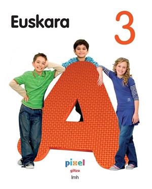 EUSKARA EP3 PIXEL LIBRO ALUMNO | 9788483782330 | EDEBÉ, OBRA COLECTIVA