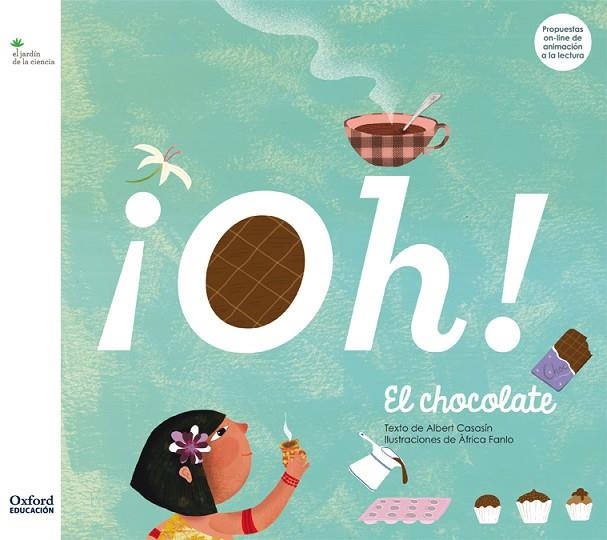 JARDIN CIENCIA INF3 CUENTO 1 CHOCOLATE | 9788467378146 | CASASÍN, ALBERT