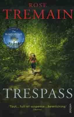 TRESPASS | 9780099554097 | ROSE TREMAIN