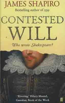 CONTESTED WILL | 9780571235773 | JAMES SHAPIRO