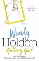 GALLERY GIRL | 9780755342600 | WENDY HOLDEN