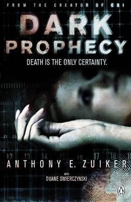DARK PROPHECY | 9780141044569 | ANTHONY E. ZUIKER