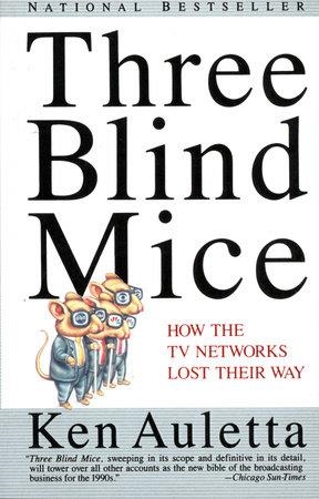 THREE BLIND MICE | 9780679741350 | KEN AULETTA