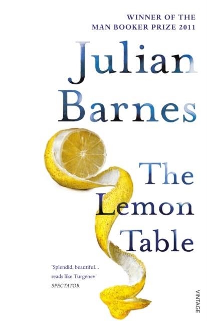 THE LEMON TABLE | 9780099554998 | JULIAN BARNES
