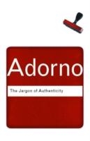 THE JARGON OF AUTHENTICITY | 9780415289917 | THEODOR ADORNO