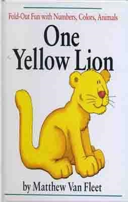 ONE YELLOW LION | 9780803710993 | MATTHEW VAN FLEET