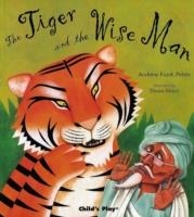 THE TIGER AND THE WISE MAN | 9781904550075 | ANDREW FUSEK PETERS
