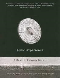 SONIC EXPERIENCE. A GUIDE TO EVERYDAY SOUNDS | 9780773529427 | JEAN-FRANCOIS AUGOYARD