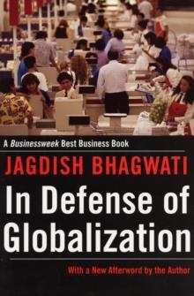 IN DEFENCE OF GLOBALIZATION | 9780195330939 | JAGDISH BHAGWATI