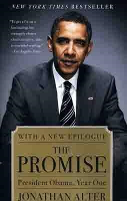 PROMISE. PRESIDENT OBAMA, YEAR ONE- | 9781439101209 | JONATHAN ALTER