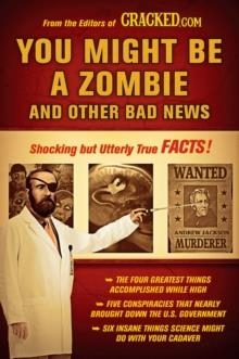 YOU MIGHT BE A ZOMBIE AND OTHER BAD NEWS | 9780452296398