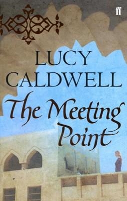 MEETING POINT, THE | 9780571272815 | LUCY CALDWELL