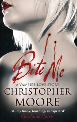 BITE ME | 9780751545449 | CHRISTOPHER MOORE