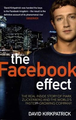 FACEBOOK EFFECT, THE | 9780753522752 | DAVID KIRKPATRICK