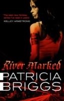 RIVER MARKED | 9781841497976 | PATRICIA BRIGGS