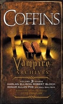 COFFINS (THE VAMPIRE CHRONICLES 3) | 9780307742230 | OTTO PENZLER