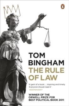 RULE OF LAW, THE | 9780141034539 | TOM BINGHAM