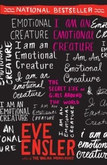 I AM AN EMOTIONAL CREATURE | 9780812970166 | EVE ENSLER