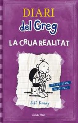 DIARI DEL GREG 5. LA CRUA REALITAT | 9788499323244 | JEFF  KINNEY