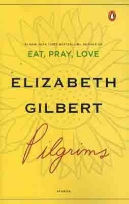 PILGRIMS | 9780143113379 | ELIZABETH GILBERT