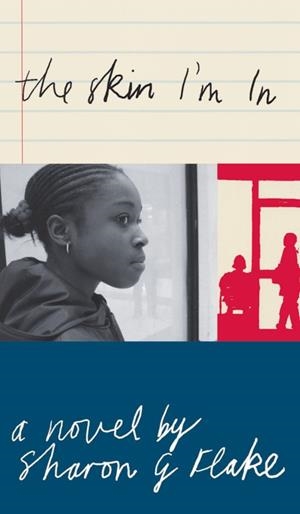 SKIN I'M IN, THE | 9780198326755 | SHARON G FLAKE