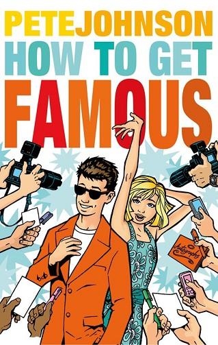 HOW TO GET FAMOUS (ROLLERCOASTERS OXFORD) | 9780198329725 | PETE JOHNSON