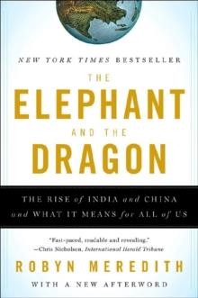 ELEPHANT AND THE DRAGON | 9780393331936 | ROBYN MEREDITH