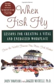 WHEN FISH FLY | 9781401300616 | JOHN YOKOYAMA