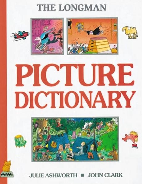 LONGMAN PICTURE DICTIONARY | 9780175564545 | JULIE ASHWORTH