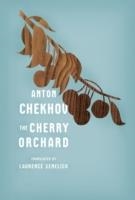 CHERRY ORCHARD, THE | 9780393338164 | ANTON CHEKHOV