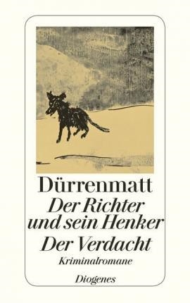 DER RICHTER UND SEIN HENKER/DER VERDACHT | 9783257230604 | FRIEDRICH DURRENMATT