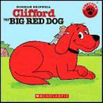 CLIFFORD THE BIG RED DOG+CD | 9780439875875 | NORMAN BRIDWELL