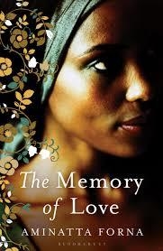 THE MEMORY OF LOVE | 9781408809655 | AMINATTA FORNA
