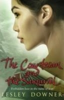 COURTESAN AND THE SAMURAI, THE | 9780552155328 | LESLEY DOWNER