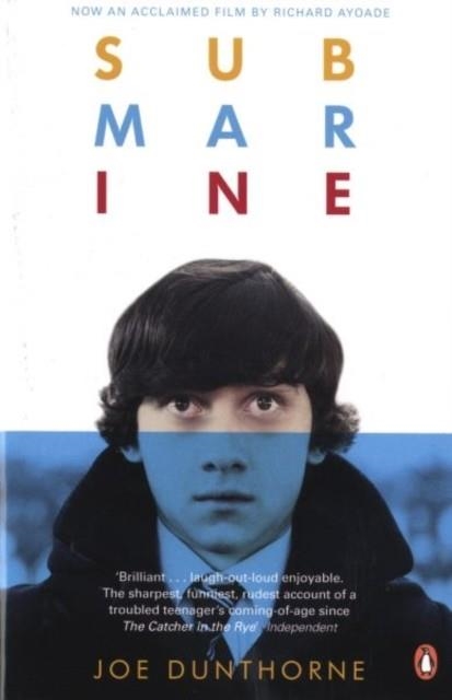 SUBMARINE (FILM) | 9780241955154 | JOE DUNTHORNE