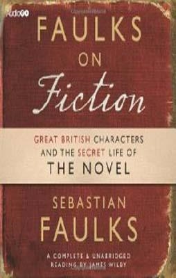 FAULKS ON FICTION  CD | 9781408468630 | SEBASTIAN FAULKS