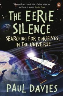 EERIE SILENCE, THE | 9780141037783 | PAUL DAVIES