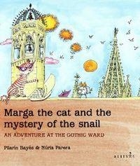 MARGA THE CAT AND THE MYSTERY OF THE SNAIL | 9788415098164 | NURIA PARERA CIURO