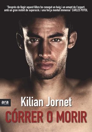 CORRER O MORIR | 9788492907380 | Jornet Burgada, Kilian