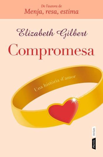 COMPROMESA | 9788498091731 | Gilbert, Elizabeth