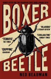 BOXER, BEETLE | 9780340998410 | NED BEAUMAN