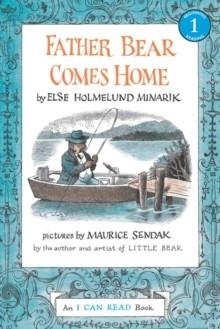 FATHER BEAR COMES HOME | 9780064440141 | ELSE HOLMELUND MINARIK