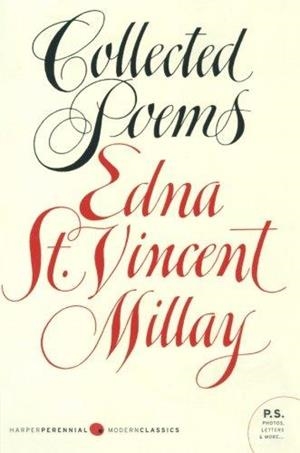 COLLECTED POEMS | 9780062015273 | EDNA ST. VINCENT MILLAY