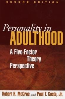 PERSONALITY IN ADULTHOOD | 9781593852603 | PAUL T F COSTA